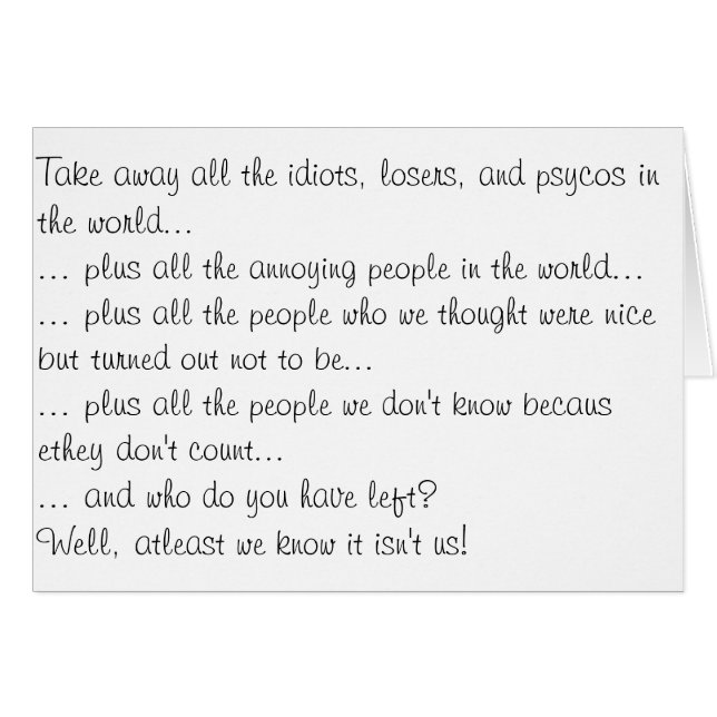 Take away all the losers... (Front Horizontal)