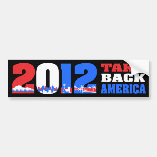 Take Back America 2012 Bumper Sticker