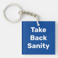 Take Back Sanity