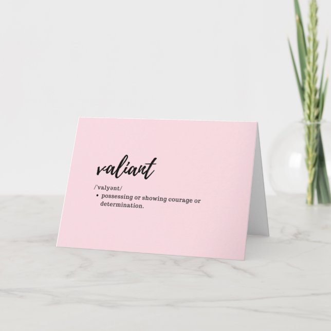 Take Care Cards - Definition of Valiant (Front)