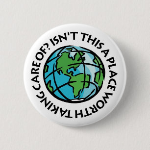Take Care Of The Earth 6 Cm Round Badge