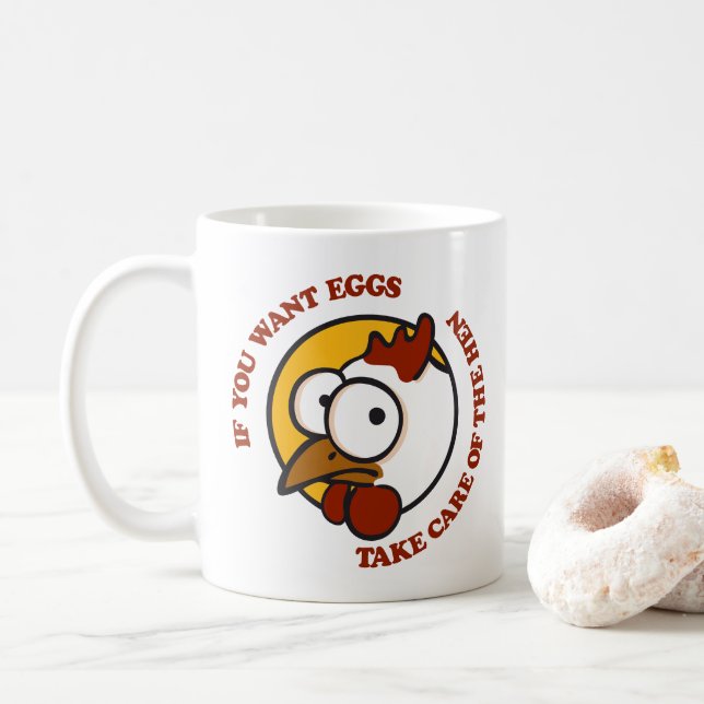 Take care of the hen 1 coffee mug (With Donut)
