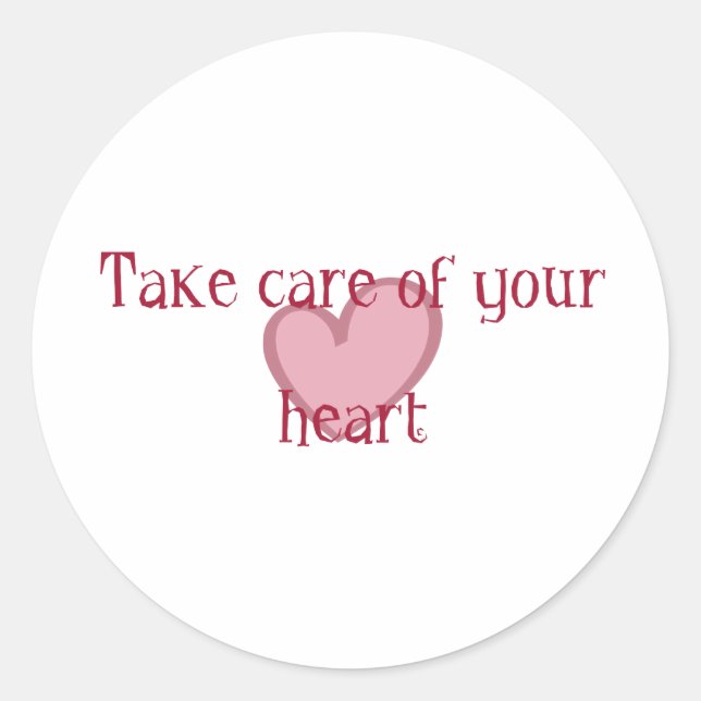 Take care of your heart classic round sticker (Front)
