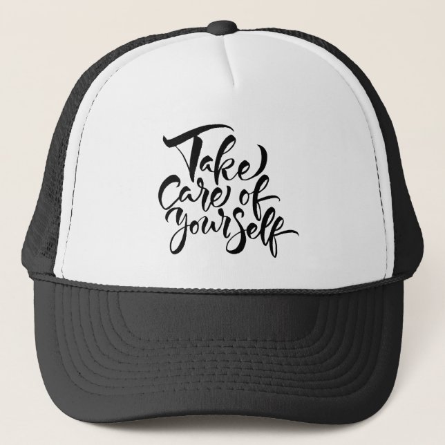 Take Care of Yourself Trucker Hat (Front)