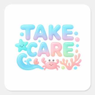 Take Care Pastel Ocean Glossy Text Square Sticker