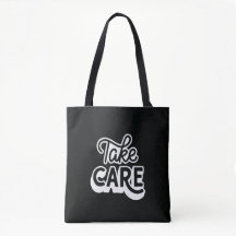 Take Care Tote Bag | Minimalist Black Aesthetic