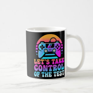 Take Control Of The Test - Game Lovers Testing Day Coffee Mug