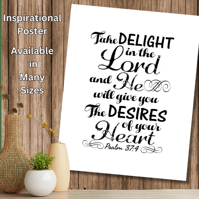 Take Delight in the Lord Psalm 37 4 Bible Verse Poster (Creator Uploaded)