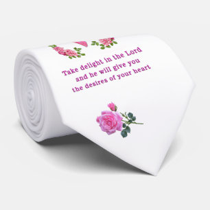 Take delight in the Lord Psalms 37:4 Tie