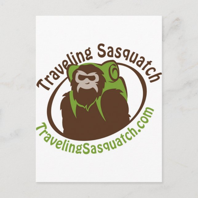 Take home a Travelling Sasquatch! Postcard (Front)