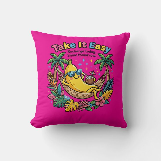 Take It Easy – Chill Banana Vibes Cushion (Front)
