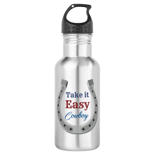 Take it easy Cowboy  532 Ml Water Bottle (Front)