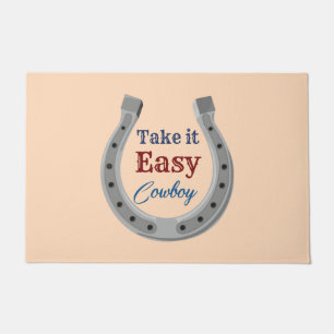 Take it easy Cowboy Doormat
