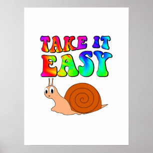 Take It Easy Cute Cartoon Snail With Groovy Text Poster