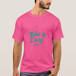 Take It Easy – Retro Script Minimal Surf Tee