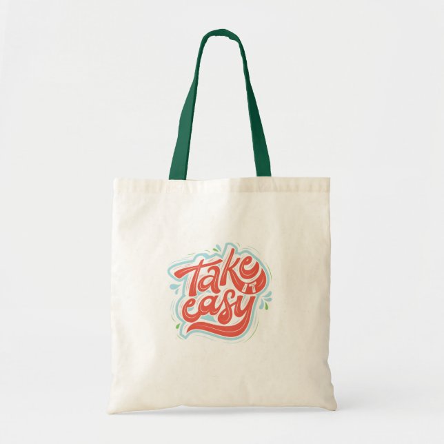 Take It Easy Tote Bag (Front)