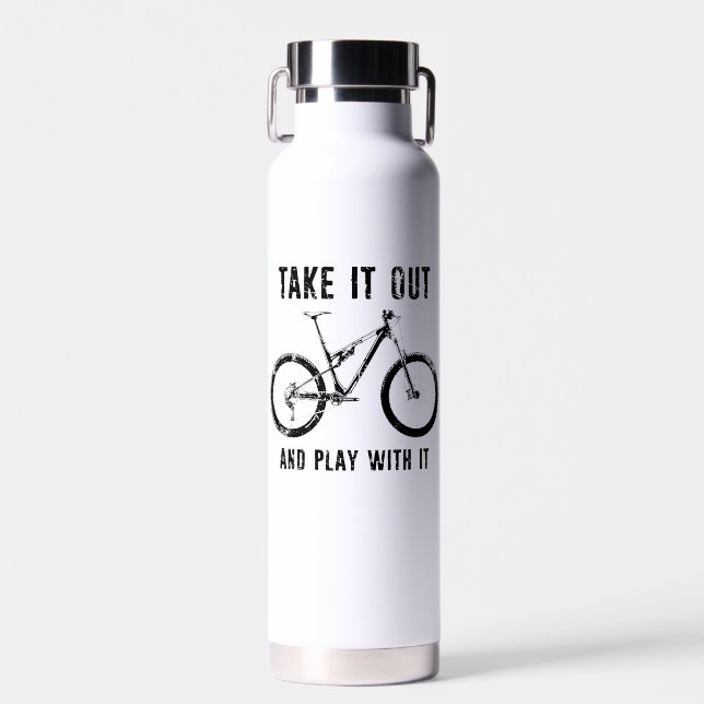 Take It Out And Play With It Mountain Bike Water Bottle (Front)