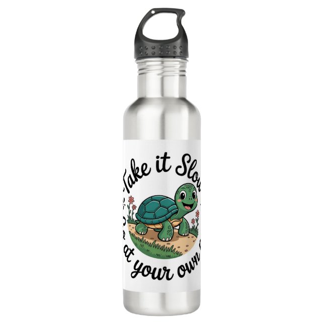 Take it Slow. 710 Ml Water Bottle (Front)