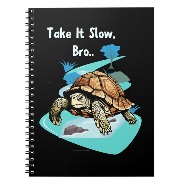 Take It Slow, Bro Turtle Notebook (Front)