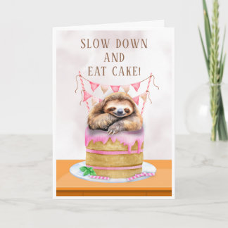 Take it Slow Sloth Birthday Card