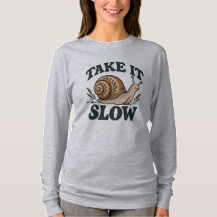 Take It Slow - Whimsical Woodland Snail  T-Shirt