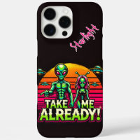 Take Me Already! Alien Adventures Here!
