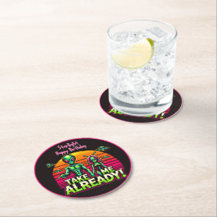 Take Me Already! Alien Adventures Here! Round Paper Coaster