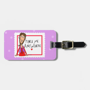 Take Me Anywhere Luggage Tag