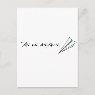 Take me anywhere postcard