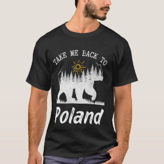Take Me Back To Poland Vintage Poland Vacation T-Shirt