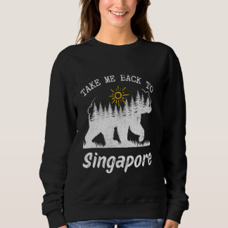 Take Me Back To Singapore Vintage Singapore Vacati Sweatshirt