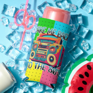 Take Me Back to the Eighties   Retro Vibe Seltzer Can Cooler