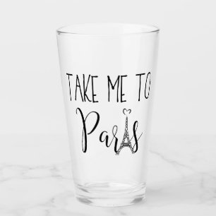 “Take Me to Paris” Glass