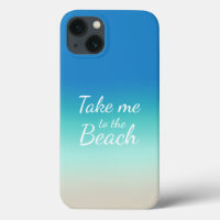 "Take Me To The Beach" Modern Blue Ombre 