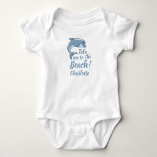 Take me to the Beach with baby Dolphin Personalize Bodysuit