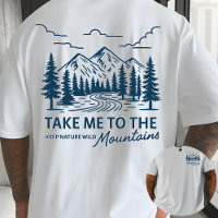 Take Me to the Mountains Outdoor Adventure
