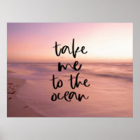 Take Me To The Ocean