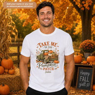 Take Me to the Pumpkin Patch Family Unisex T-Shirt