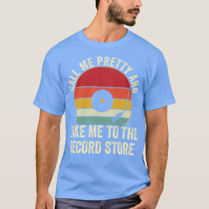 Take Me To The Record Store Funny Vinyl Collector  T-Shirt