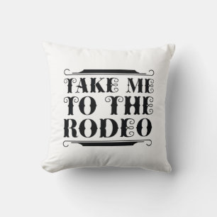 Take Me To The Rodeo Cushion