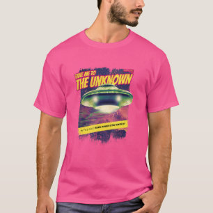 Take Me To The Unkown Ufo Alien Abduction Alien T-Shirt