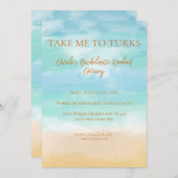 Take Me To Turks Vacation Bachelorette Wedding