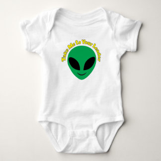 Take Me To Your Leader Baby Bodysuit