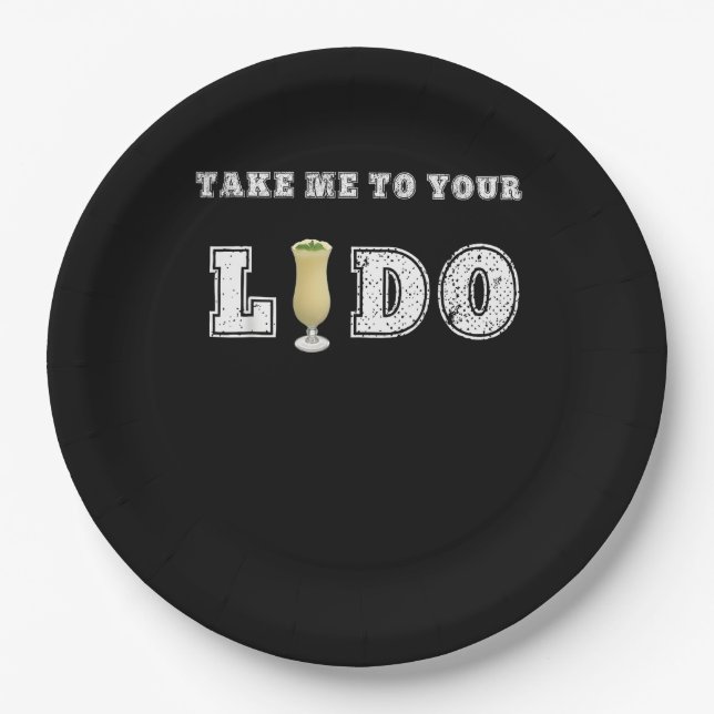 Take Me To Your Lido Cruise Ship Accessories Paper Plate (Front)