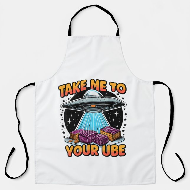 Take Me to Your Ube  Apron (Front)