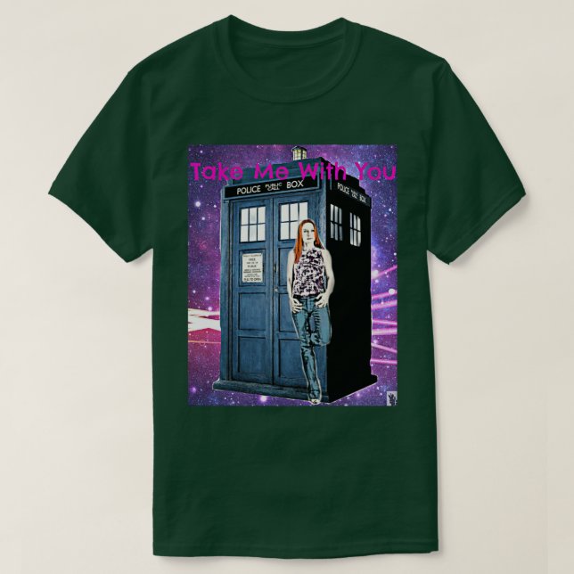 Take Me With You T-Shirt (Design Front)