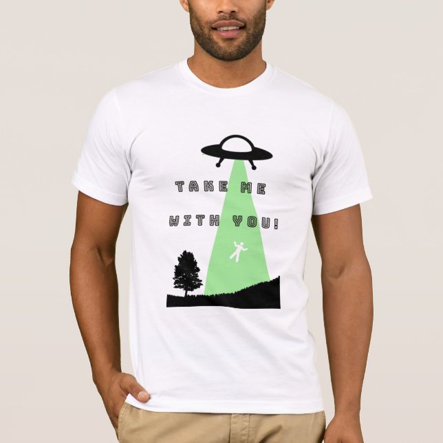 Take Me With You T-shirt  (Front)