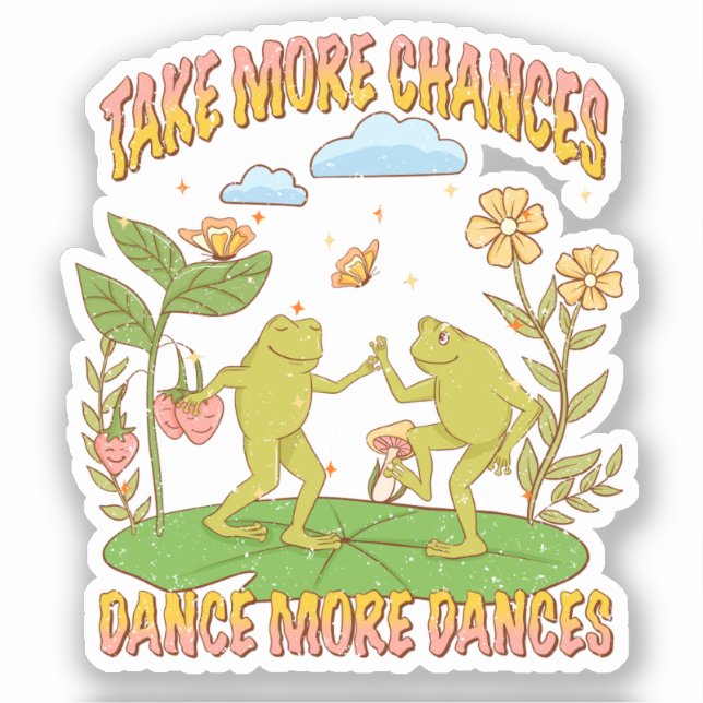 Take More Chances, Dance More Dances (Front)