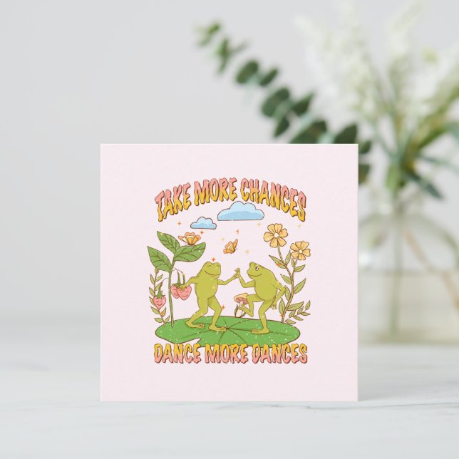 Take More Chances, Dance More Dances (Standing Front)