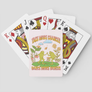 Take More Chances, Dance More Dances Playing Cards